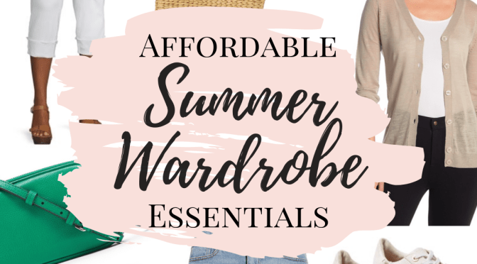 15 Affordable Summer Wardrobe Essentials